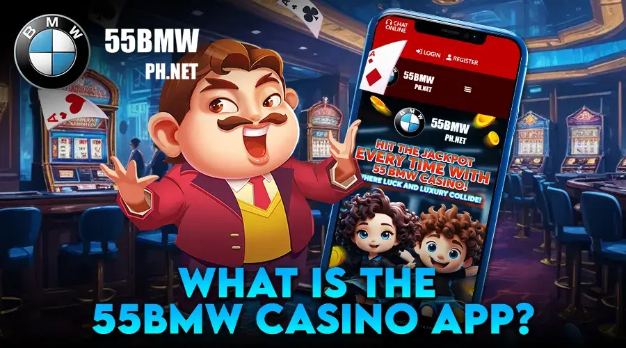 55BMW Casino APK 55BMW Casino APK